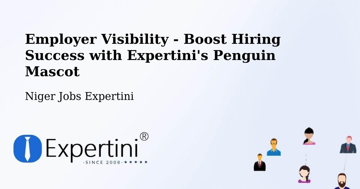 CV and Resume Visibility Optimization – Agadez - Niger Jobs Expertini